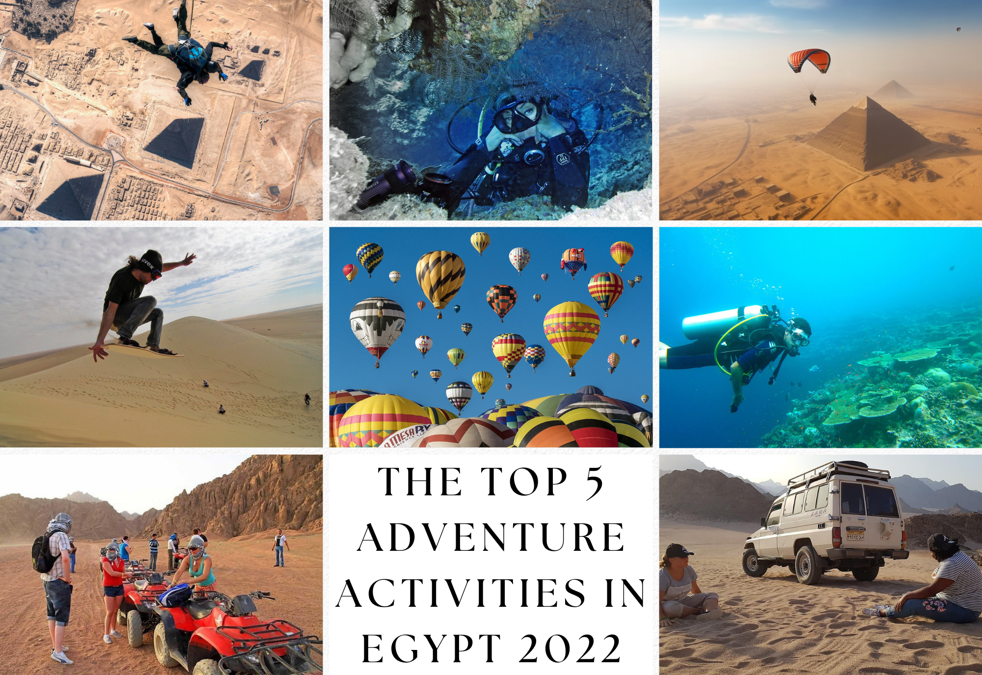 The top 5 Adventure Activities in Egypt 2022