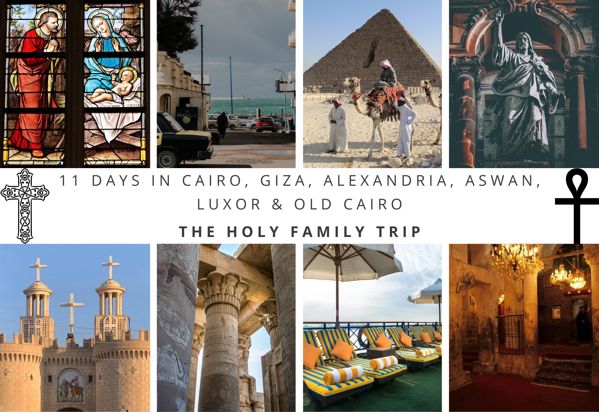 11 Days in Cairo, Giza, Alexandria, Aswan, Luxor & Old Cairo (The Holy Family Trip)